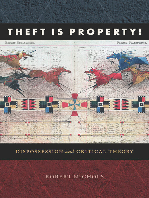 Title details for Theft Is Property! by Robert Nichols - Wait list